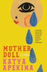 Book cover of Mother doll : a novel 