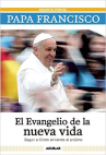 Book cover for El Evangelio de la nueva vida: Seguir a Cristo sirviendo al prójimo