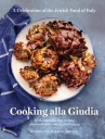 Book cover of Cooking alla giudia : a celebration of the Jewish food of Italy 
