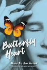 Book cover of Butterfly heart 