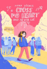 Book cover of Cross my heart and never lie 