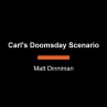 Book cover of Carl's doomsday scenario 