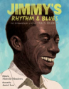Book cover of Jimmy's rhythm & blues : the extraordinary life of James Baldwin