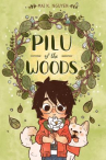 Book cover of Pilu of the woods