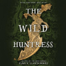 Book cover of The wild huntress 