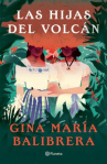 Book cover of Las hijas del volcán 
