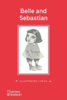Book cover of Belle and Sebastian : illustrated lyrics 