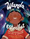 Book cover of Wanda oye las estrellas : una astrónoma ciega escucha al universo 