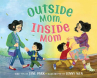Book cover of Outside Mom, inside Mom 