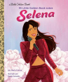 Book cover of Mi Little Golden Book sobre Selena 
