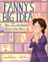 Book cover of Fanny's big idea : how Jewish Book Week was born 