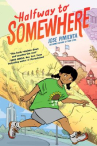 Book cover of Halfway to somewhere 