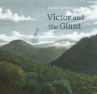 Book cover of Victor and the giant 