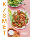 Book cover of Kismet : bright, fresh, vegetable-loving recipes 