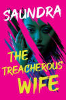 Book cover of The treacherous wife 