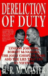 Book cover of Dereliction of duty : Lyndon Johnson, Robert McNamara, the Joint Chiefs of Staff, and the lies that