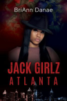 Book cover of Jack girlz : Atlanta 