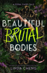 Book cover of Beautiful brutal bodies