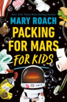 Book cover for Packing for Mars for kids 