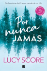 Book cover of Por nunca jamás