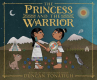 Book cover for The Princess and the Warrior: A Tale of Two Volcanoes