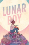 Book cover of Lunar boy 