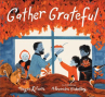 Book cover of Gather grateful 