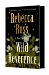 Book cover of Wild reverence : a novel 