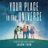 Book cover for Your place in the universe 
