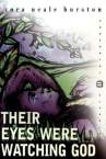 Book cover of Their eyes were watching God 