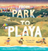 Book cover of From park to playa:  the trails that connect us