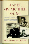 Book cover for Janet, my mother, and me 