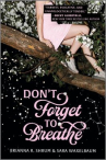Book cover of Don't forget to breathe 