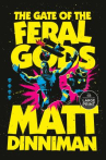 Book cover of The gate of the feral gods 