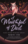 Book cover of A mouthful of dust 