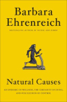 Book cover for Natural causes : an epidemic of wellness, the certainty of dying, and killing ourselves to live longer