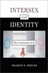 Book cover for Intersex and identity : the contested self