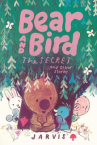 Book cover of Bear and bird : the secret and other stories 