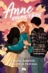 Book cover of Anne sin filtros 