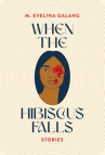Book cover of When the hibiscus falls 