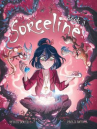 Book cover of Sorceline.    Vol. 3 