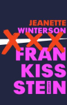 Book cover of Frankissstein : a love story 