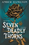 Book cover of Seven deadly thorns 