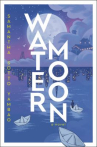 Book cover of Water moon : a novel 