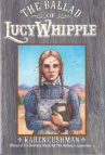 Book cover for The ballad of Lucy Whipple