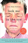 Book cover of Look me in the eye : my life with Asperger's 