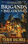 Book cover of Brigands & breadknives 