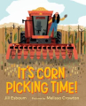 Book cover of It's corn picking time! 