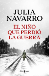Book cover of El niño que perdió la guerra 