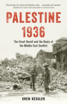 Book cover of Palestine 1936 : the great revolt and the roots of the Middle East conflict 